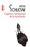 Capesius farmacistul de la Auschwitz - Polirom