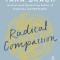 Radical Compassion: Learning to Love Yourself and Your World with the Practice of Rain