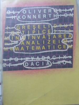 GRESELI TIPICE IN INVATAREA ANALIZEI MATEMATICE-OLIVER KONNERTH-224781 foto