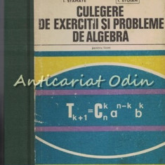 Culegere De Exercitii Si Probleme De Algebra - I. Stamate, I. Stoian