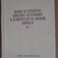 Igiena si expertiza sanitara-veterinara a alimentelor de origine animala 1