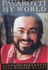 Pavarotti. My World, 1995, Luciano Pavarotti, Crown, Biografii, Coperta Cartonata, 345 Pagini, Stare Foarte Buna