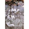 A szenved&eacute;snek &aacute;ra van - Zalay S&aacute;ndor