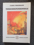 TOXICODEPENDENTELE - Carol Friedmann