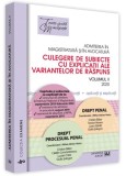 Admiterea &icirc;n magistratură și &icirc;n avocatură. Culegere de subiecte cu explicații ale variantelor de răspuns - Paperback brosat - Universul Juridic