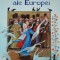 MARILE POVESTI ALE EUROPEI , ilustratii de NIKOLAI USTINOV , 2005
