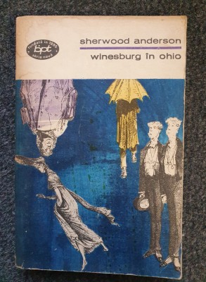 WINESBURG IN OHIO - Sherwood Anderson foto