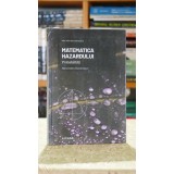 Matematica hazardului. Probabilitati (in tipla) - Marta Cordero