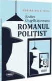 Rodica Ojog-Brasoveanu - Romanul politist, Universul Juridic