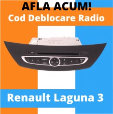 Cod Deblocare Sistem AUDIO RADIO Renault Laguna 3 Decodare Casetofon masina AUTO foto