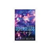 Defenseless Hearts