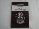 SLUJBASUL DE LA PALATUL VISELOR - ISMAIL KADARE