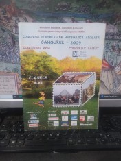 Concursul european de matematică aplicată Cangurul 2009. Concursul Prim. Concursul Invest. Clasele III-XII, 154