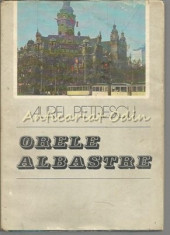 Orele Albastre - Aurel Petrescu foto