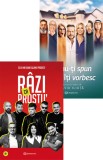 R&acirc;zi ca prostu&#039; + Ce nu-ți spun c&acirc;nd &icirc;ți vorbesc