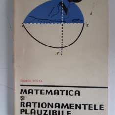 George Polya - Matematica si rationamentele plauzibile vol. II