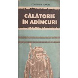 CALATORIE IN ADANCURI-CONSTANTIN SCARLAT-245947