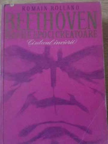 BEETHOVEN MARILE EPOCI CREATOARE. CANTECUL INVIERII-ROMAN ROLLAND-228753