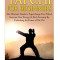 Tai Chi for Beginners: The Ultimate Guide to Supercharge Your Mind, Increase Your Energy &amp; Feel Amazing by Unlocking the Power of Tai Chi