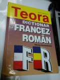 DICTIONAR FRANCEZ - ROMAN - ELENA GORUNESCU - Teora 2007