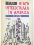Lewis Perry - Viata intelectuala in America (Editia: 1995)