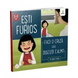 Esti furios. Faci o criza sau discuti calm? - Connie Colwell Miller