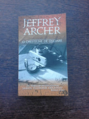 O chestiune de onoare - Jeffrey Archer foto