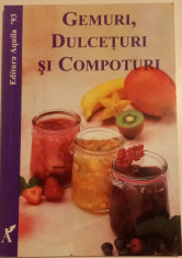 GEMURI, DULCE?URI ?I COMPOTURI foto