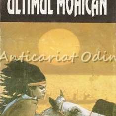 Ultimul Mohican - James Fenimore Cooper