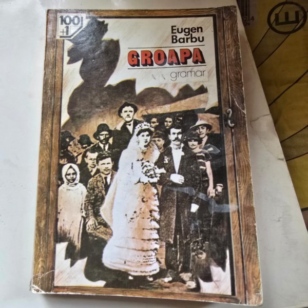 GROAPA - EUGEN BARBU