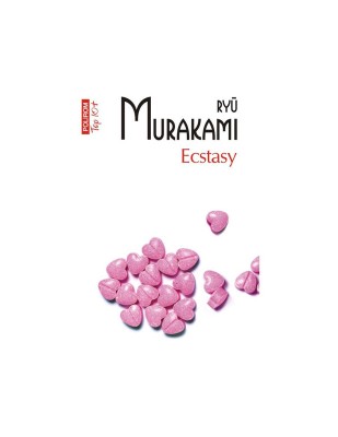 Ecstasy &amp;ndash; Ryu Murakami foto