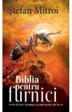 Biblia pentru furnici - Stefan Mitroi