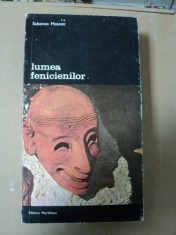 LUMEA FENICIENILOR -SABATINO MOSCATI- BUC. 1975 foto