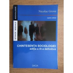 Nicolae Grosu - Chintesenta sociologiei