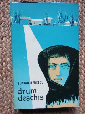 Drum deschis - Serban Nedelcu CARTONATA foto