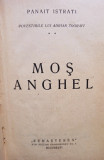 Panait Istrati - Moș Anghel (dedicație) (editia 1925)