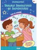 Cumpara ieftin Matematica. Tablele inmultirii si impartirii. Caiet de activitati. 8 ani+/***
