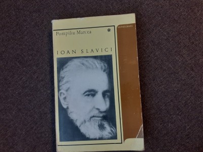 Pompiliu Marcea - Ioan Slavici foto