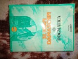 Sf.Ioan Damaschin - Dogmatica ( mari scriitori crestini ) / editura Scripta, an 1993