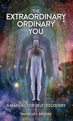 The Extraordinary Ordinary You: A Manual For Self Discovery foto
