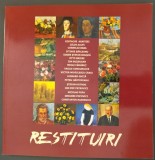 Cumpara ieftin CATALOG EXPO: RESTITUIRI / IASI 2007(Agafitei/Alupi/Baba/Barleanu/Bousca/Briese/Buzdugan/Camarut/Condurache/Craiu/Ghita/Hartopeanu/Hotnog/Radinschi+3)
