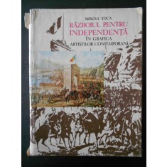 MIRCEA TOCA - RAZBOIUL PENTRU INDEPENDENTA IN GRAFICA ARTISTILOR CONTEMPORANI