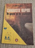 Combustii rapide in gaze si in pulberi C. Carloganu