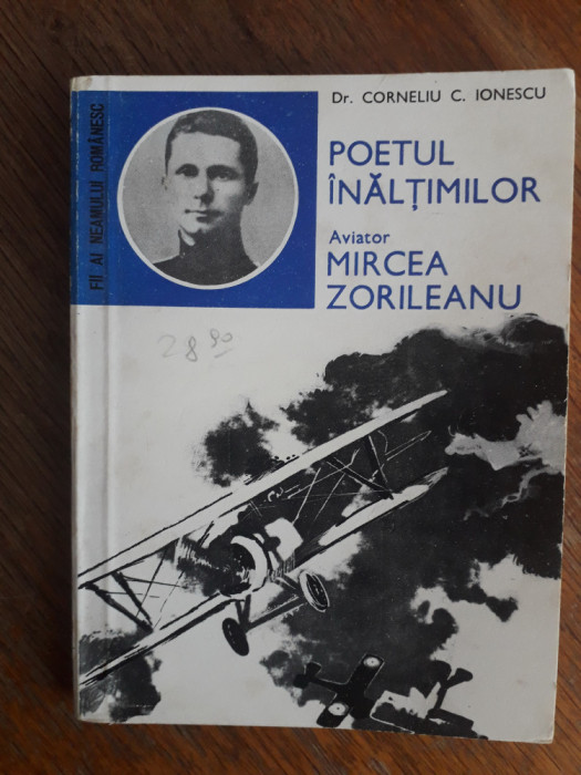 Poetul inaltimilor - Aviator Mircea Zorileanu (aviatie) / R4P1S