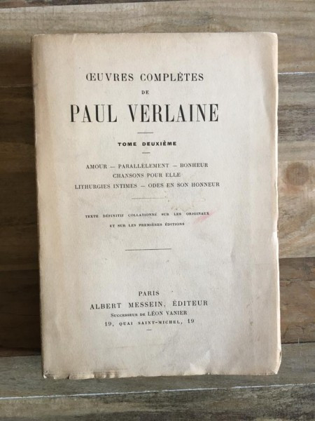 Paul Verlaine - Oeuvres Completes. Tome Deuxieme