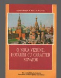 C8512 CONFERINTA a XIX -a A P.C.U.S., O NOUA VIZIUNE, HOTARARI CU CARACTER NOVAT