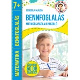 Bennfoglal&aacute;s - Matric&aacute;s iskolai gyakorl&oacute; - Szoboszlai Klaudia