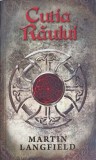 Cutia Raului - Martin Langfield, Rao, 2012, SF, 601 pagini, Carte Beletristica, Paperback