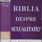 CE SPUNE BIBLIA DESPRE SEXUALITATE?-KAY ARTHUR, B.J. LAWSON