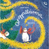 Angyall&aacute;rma - Lackfi J&aacute;nos